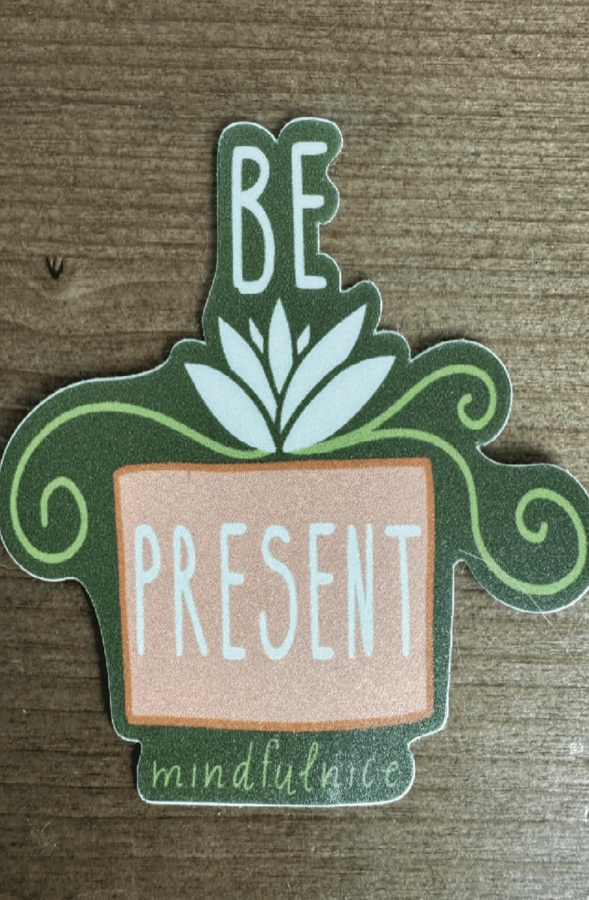 Be Present Mindfulness Sticker Decal