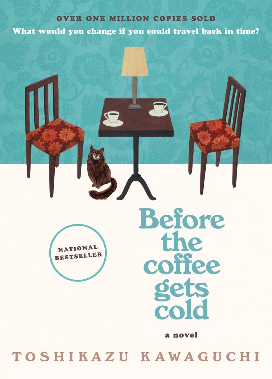 Before the Coffee Gets Cold : Toshikazu Kawaguchi Book