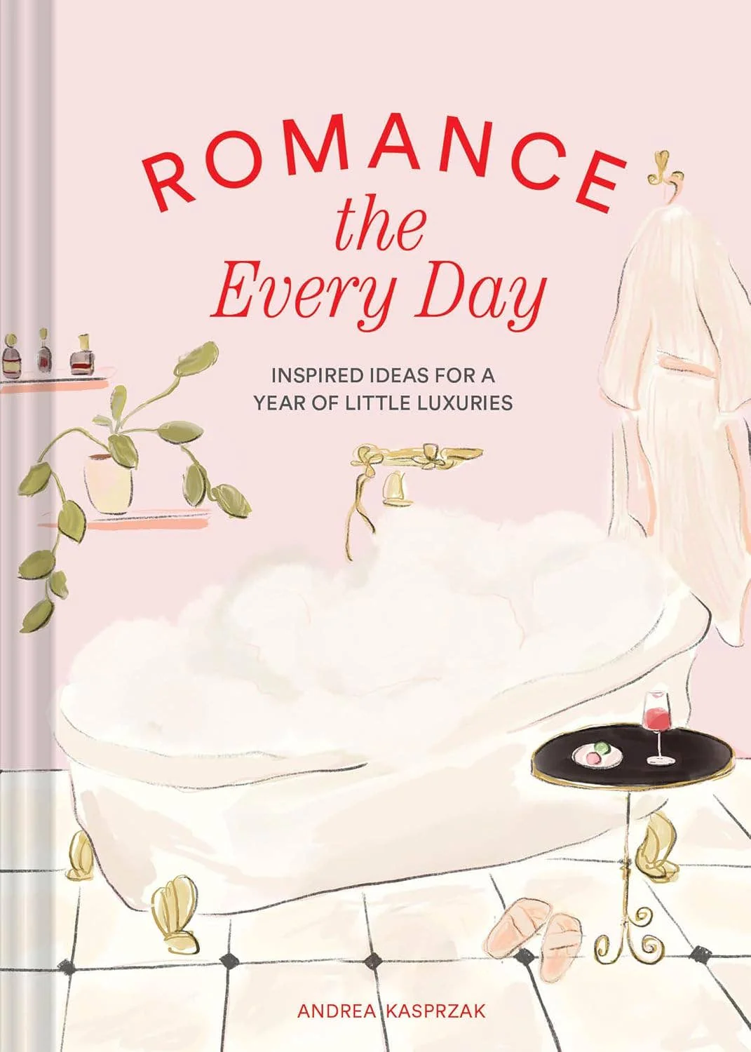 Romance the Every Day: A Self-Care Book for Women | Foxy's