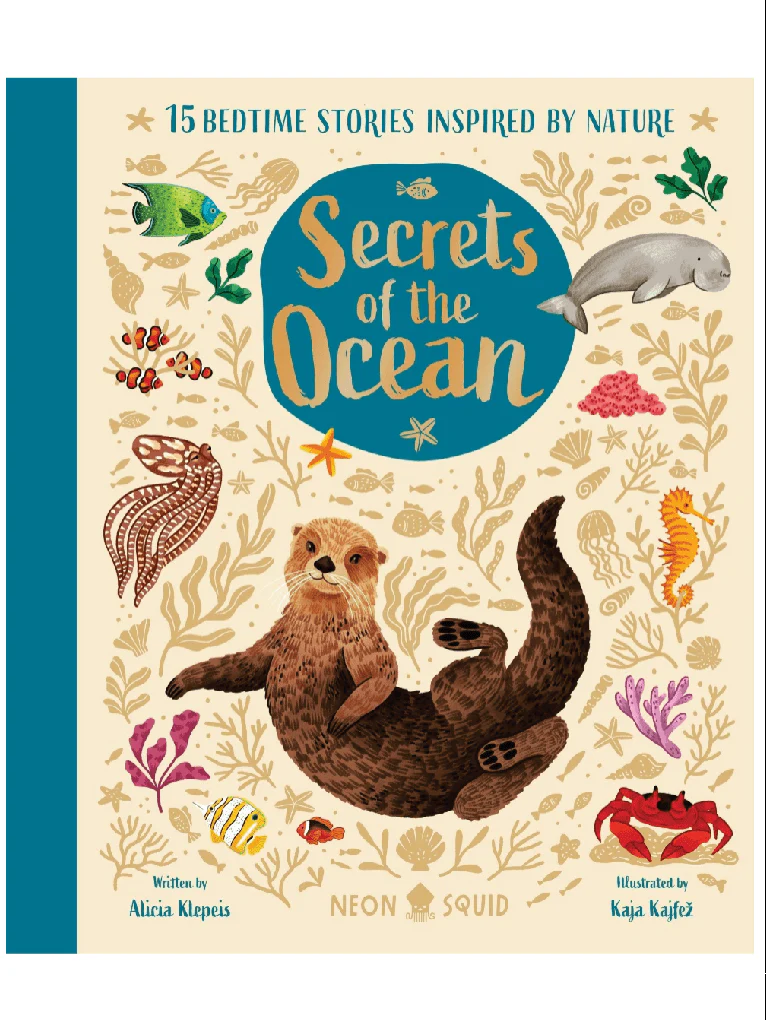 Secrets Of The Ocean: 15 Bedtime Stories Inspired By Nature