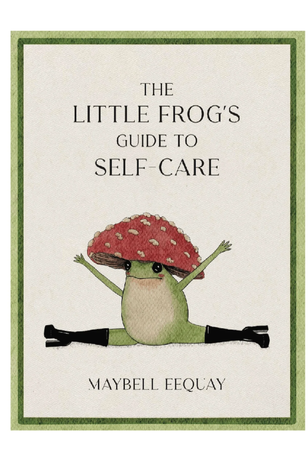 The Little Frog's Guide to Self-Care